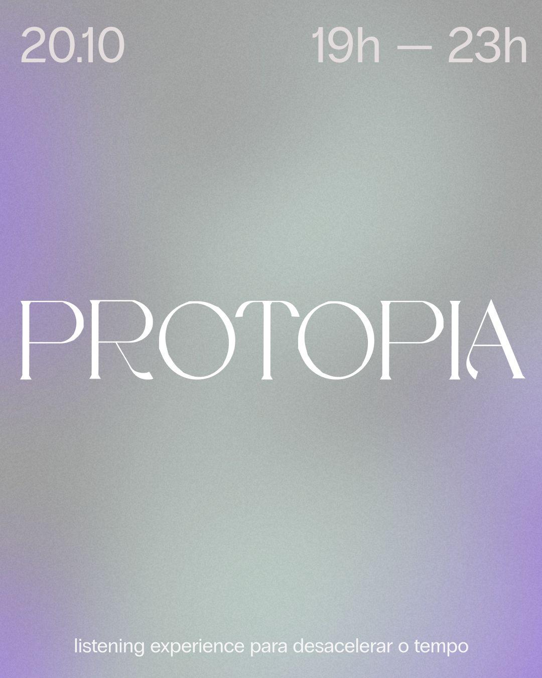 PROTOPIA [outubro]