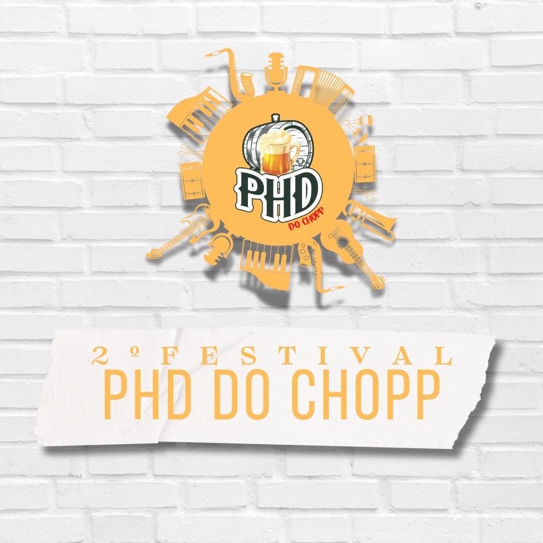 2° Festival PHD do Chopp