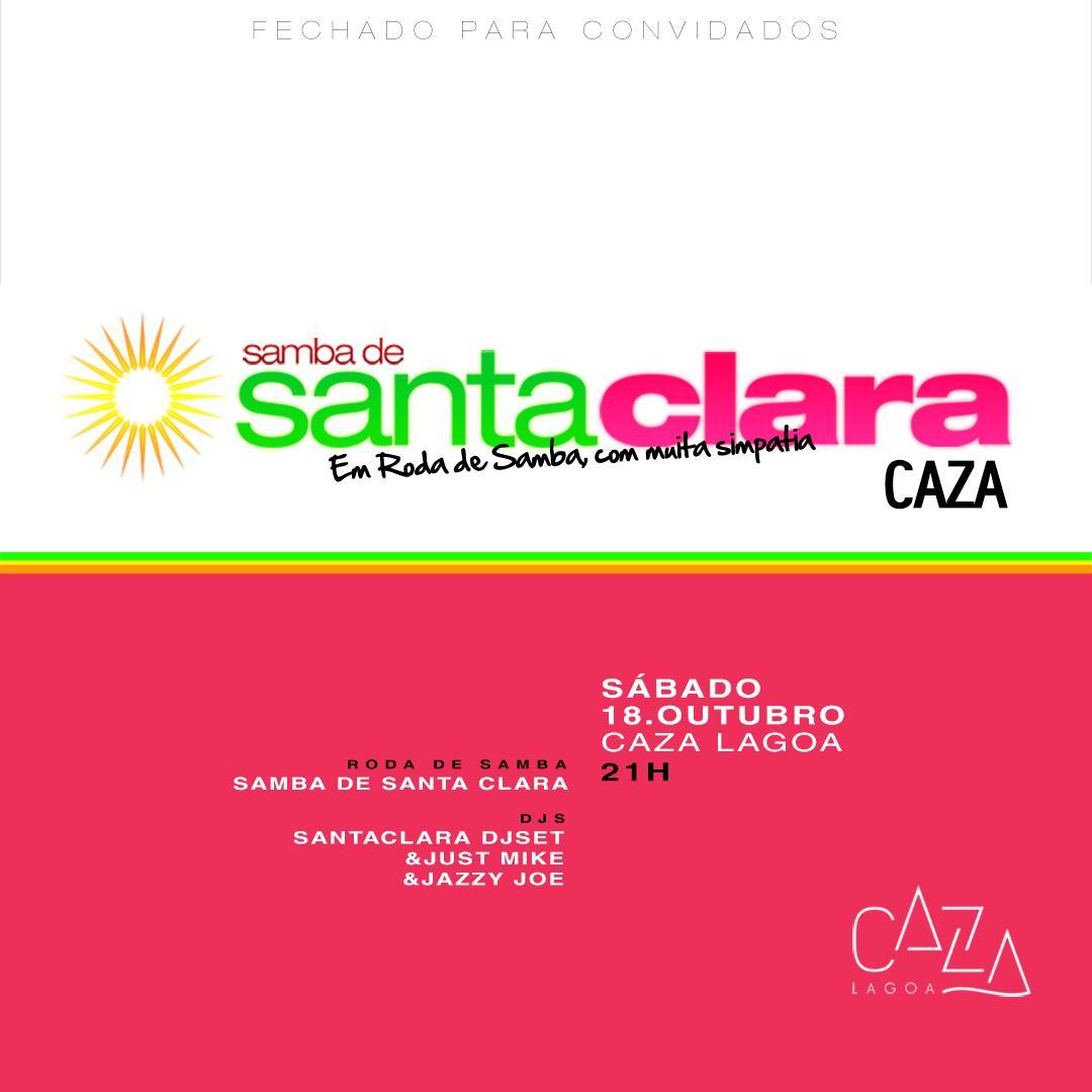 Samba de Santa Clara - Caza Lagoa - Sábado - 18/10