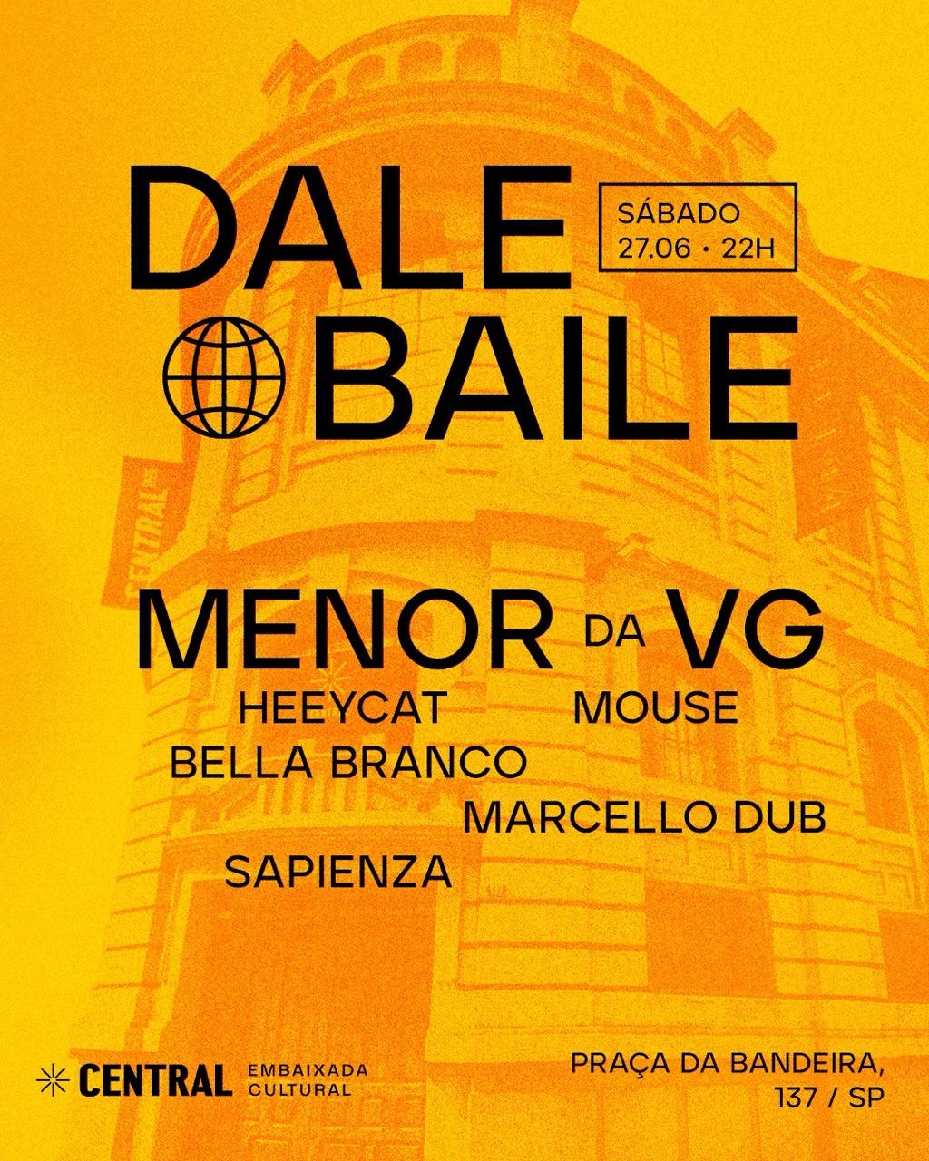 DALE BAILE COM MENOR DA VG 27/06 SÁBADO