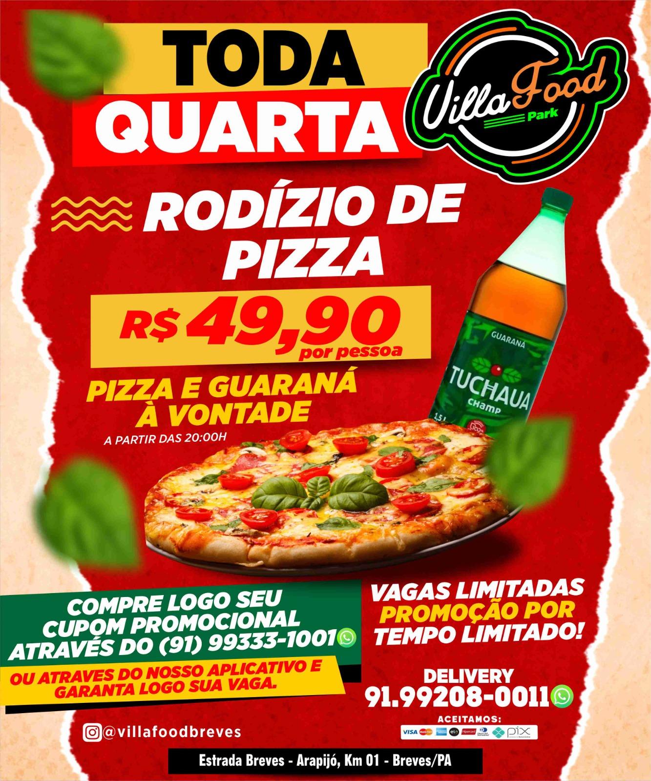RODIZIO DE PIZZA DO VILLA FOOD PARK