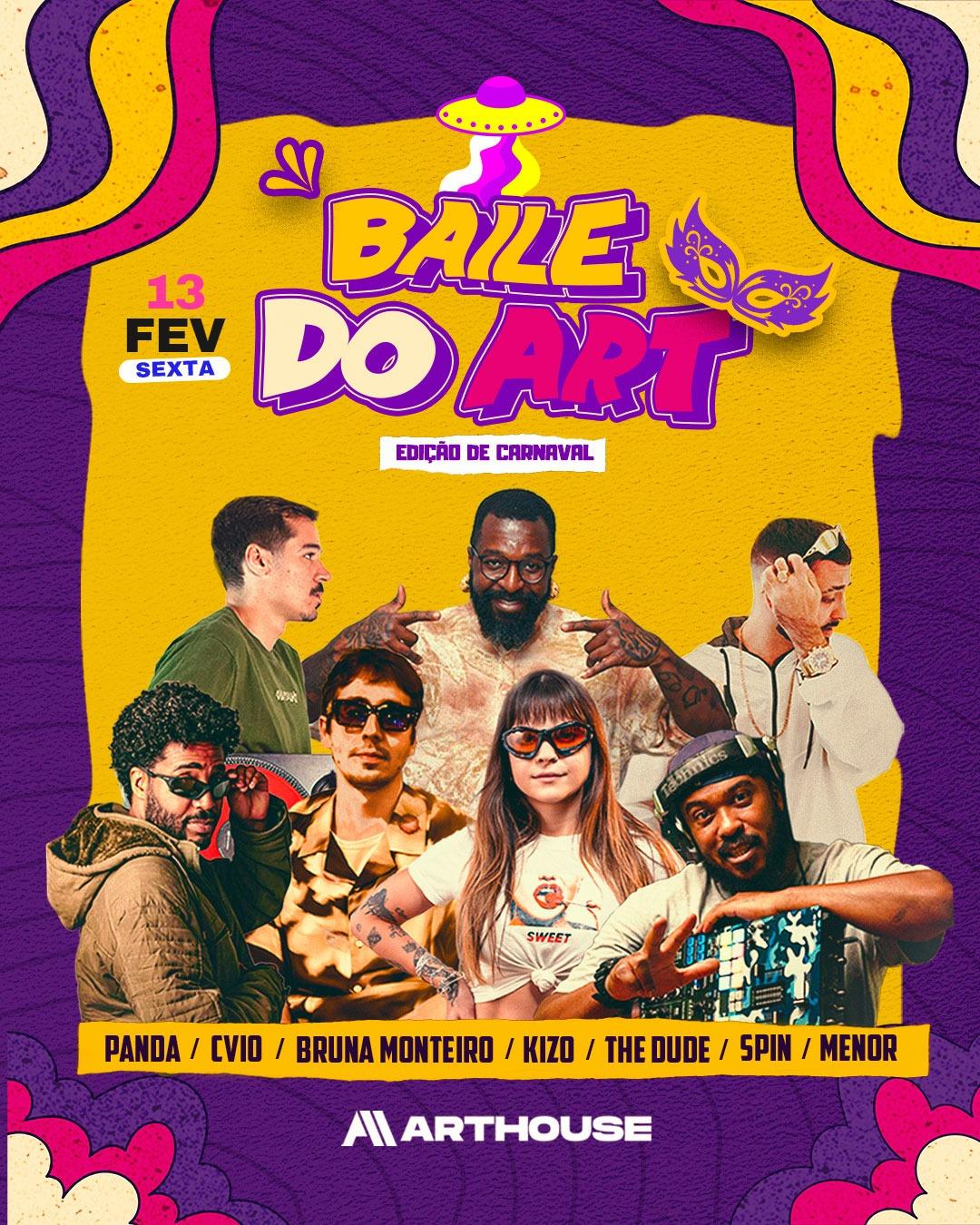 Art House - Baile do Art  - Sexta  13/02