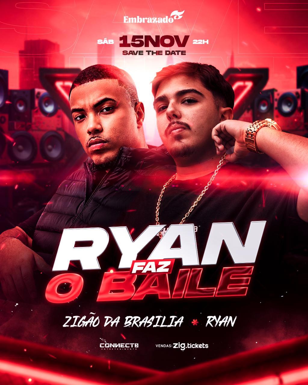 RYAN FAZ O BAILE- 15/11