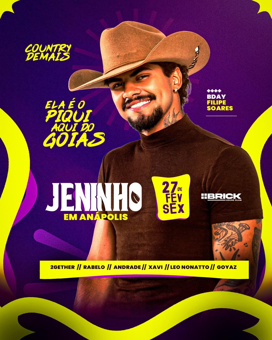 Jeninho em Anápolis - Bday Filipe Soares