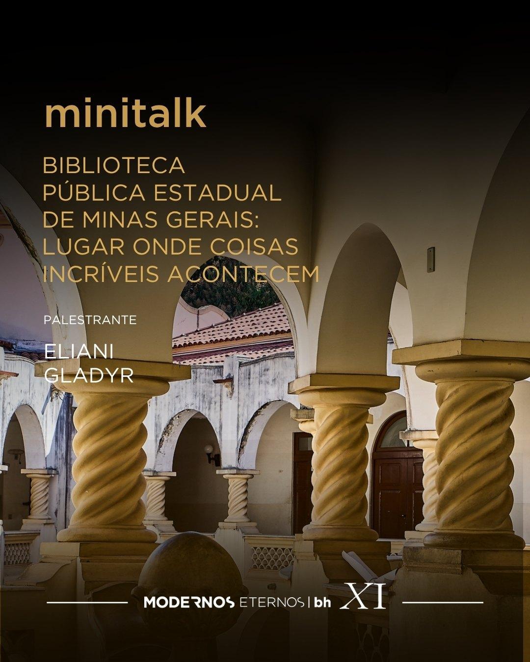 25/06 - Biblioteca Pública Estadual de Minas Gerais: Lugar onde coisas incríveis acontecem