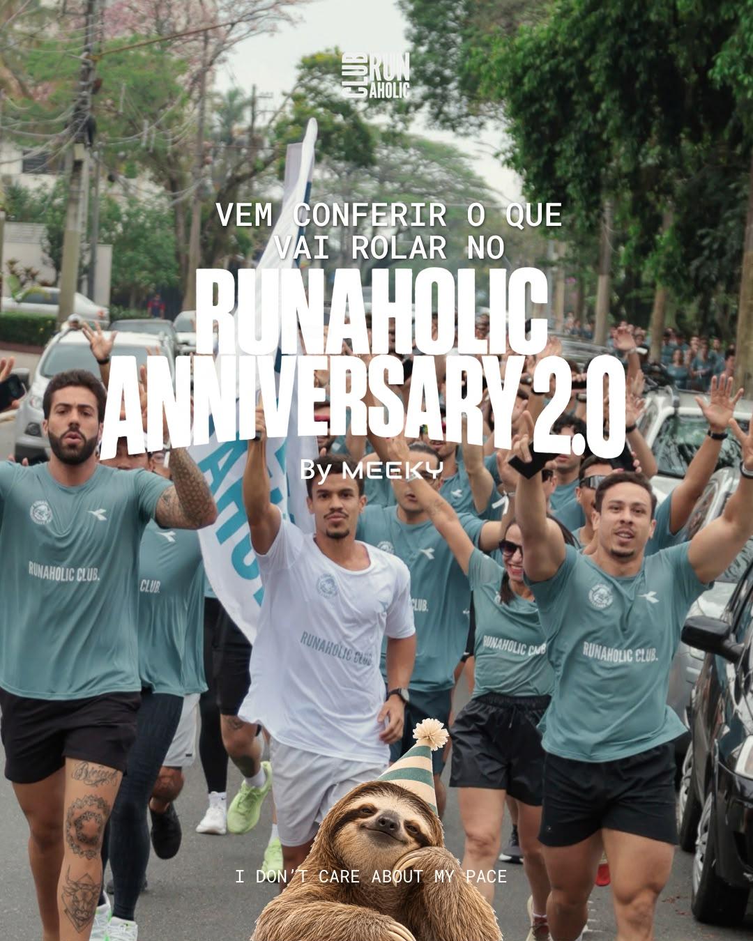 Runaholic Anniversary 2.0 By Meeky