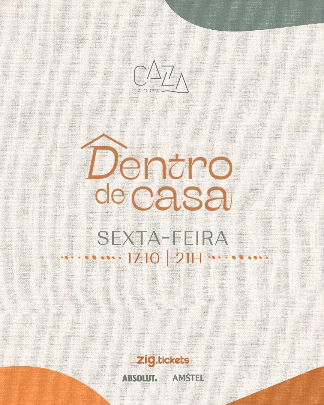  Dentro de Casa - Caza Lagoa - 17/10
