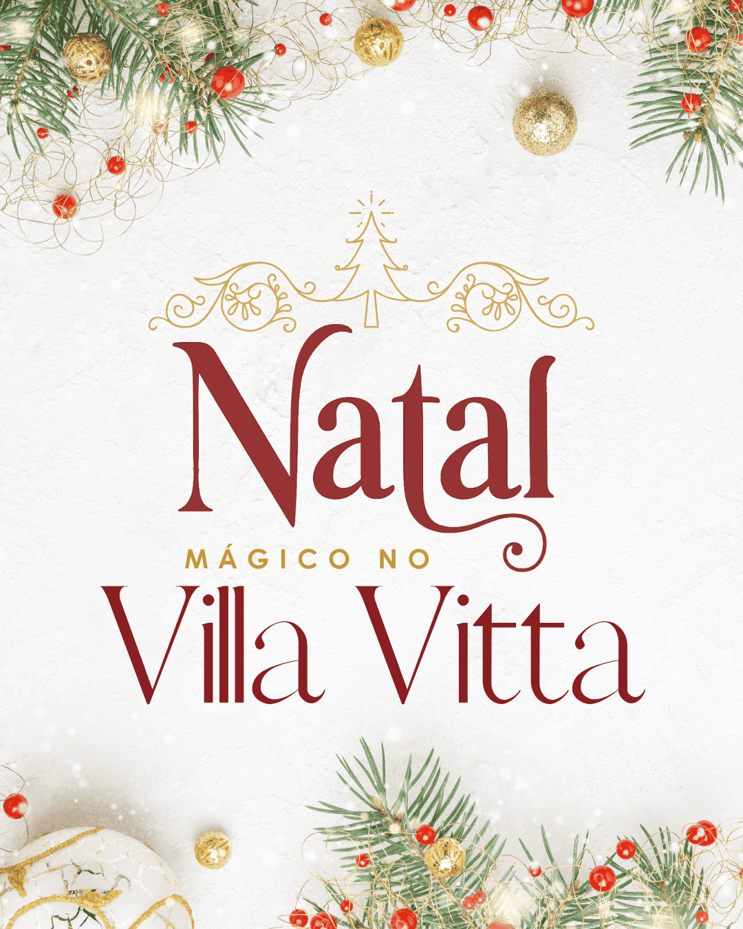 Natal Mágico no Villa Vitta 2025