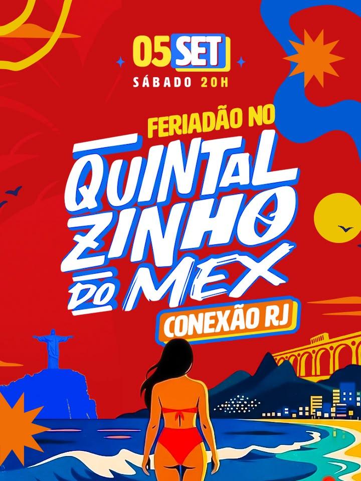 Quintalzinho do Mex Conexão RJ: 05-09-26