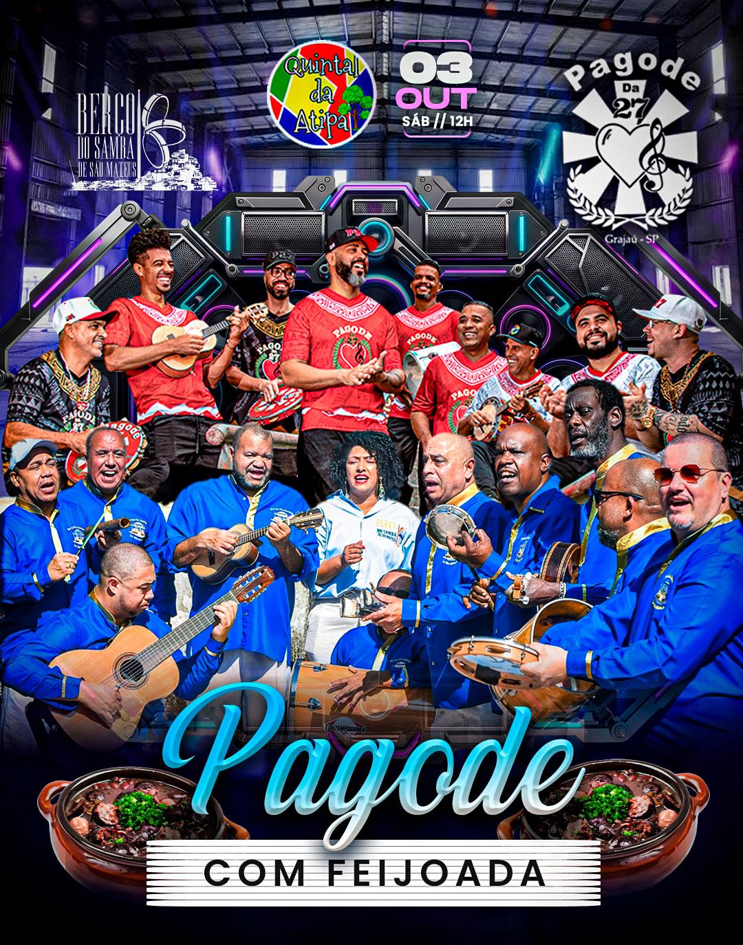 PAGODE DA 27 E BERÇO DO SAMBA DE SÃO MATEUS NA ATIPA - SP