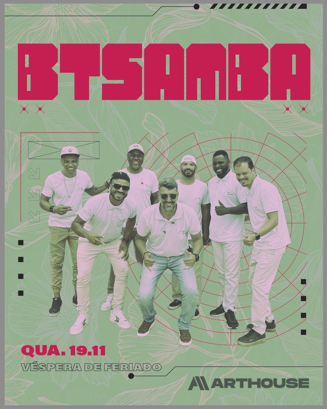 Art House - BT Samba - Vini Torres  - Quarta  19/11 