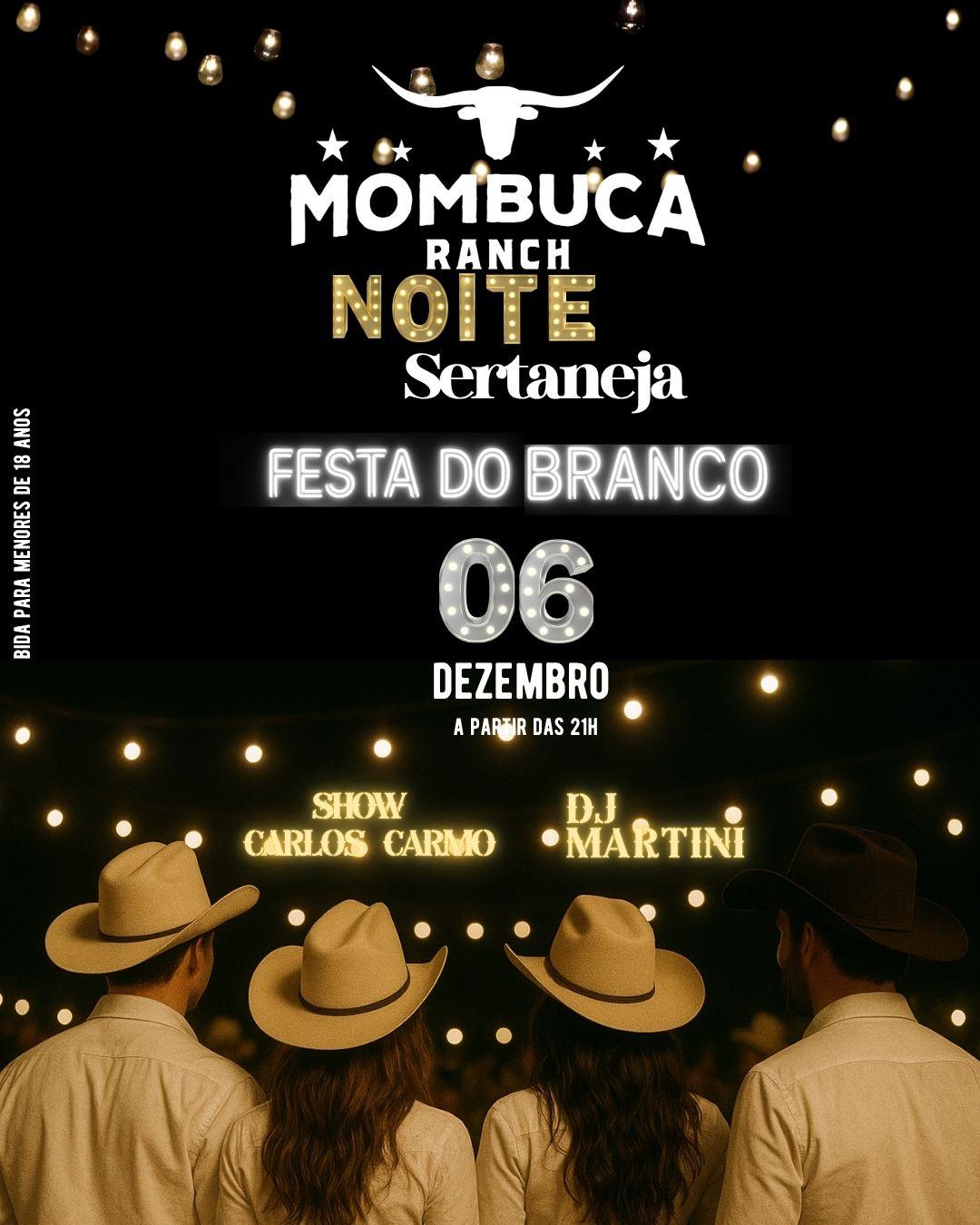 Noite Sertaneja - Festa do Branco
