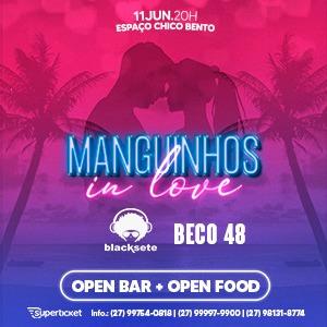  MANGUINHOS IN LOVE