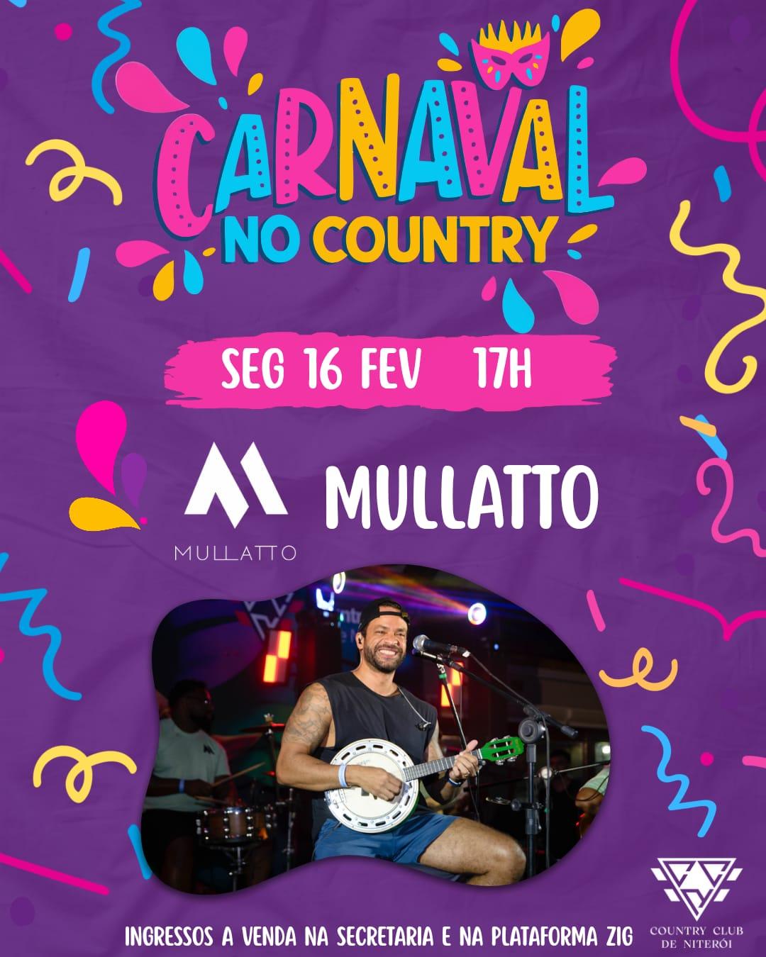 CARNAVAL NO COUNTRY COM MULLATO