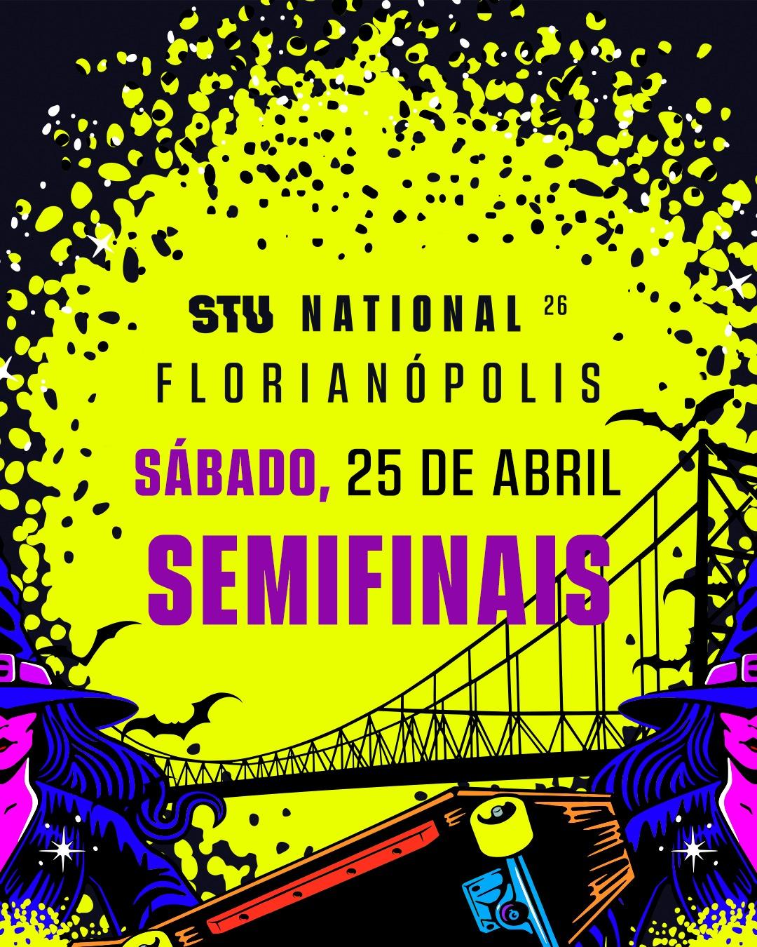 STU National Florianópolis 2026 | Semifinais