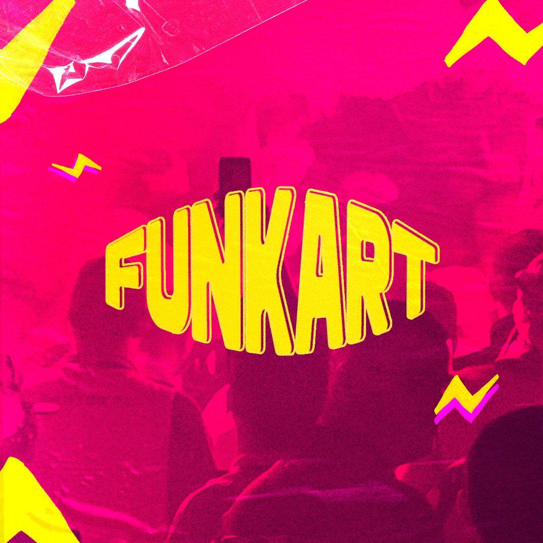  Art House - Funk Art - Sexta 29/08