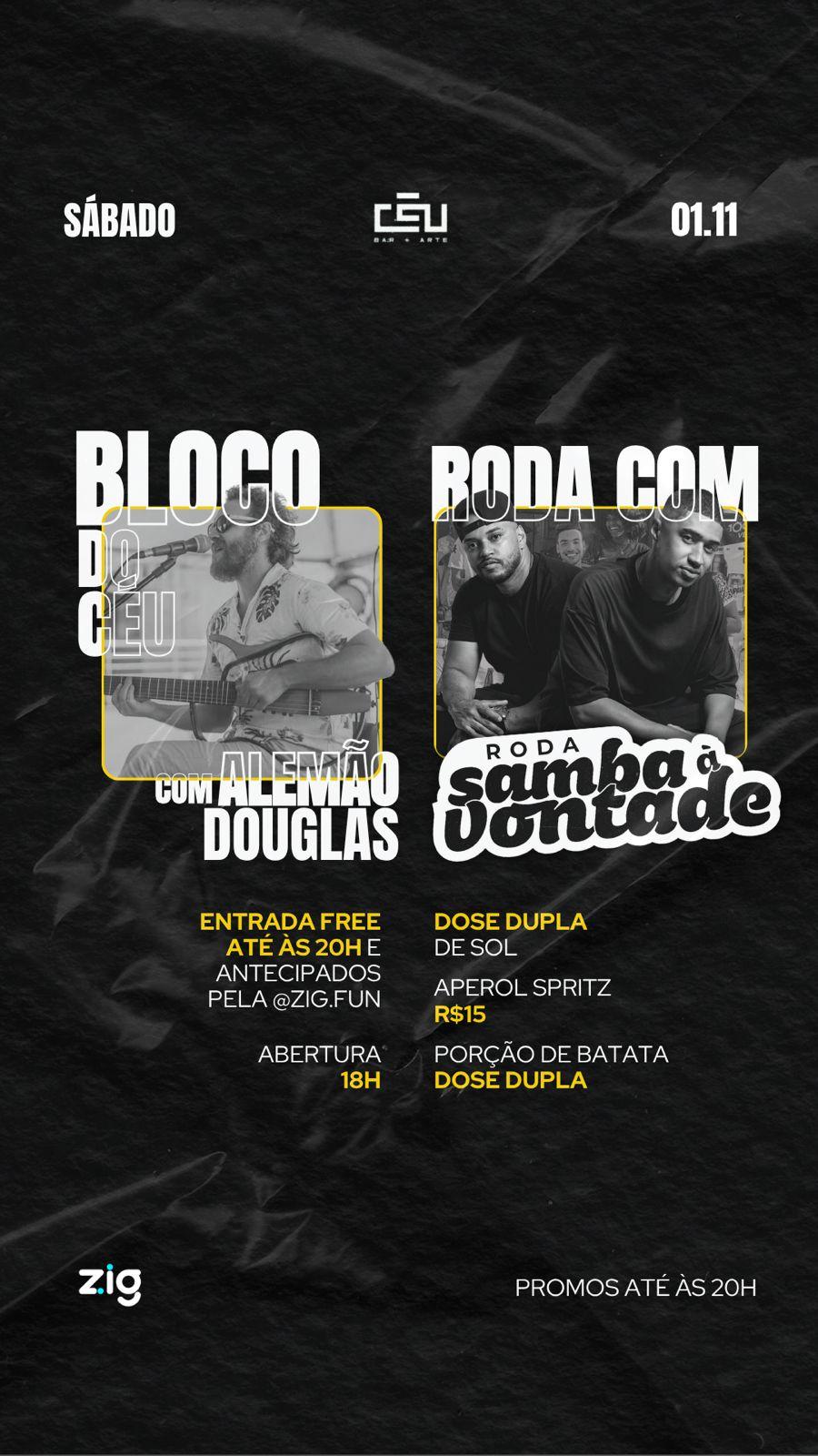 SÁBADO DE CEU || ALEMÃO DOUGLAS + SAMBA A VONTADE 1° DE NOVEMBRO ||