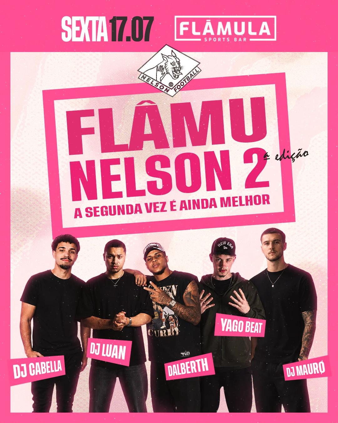 Flamunelson - A segunda vez é ainda melhor