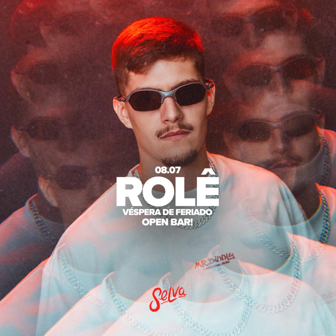 Rolê na Selva | Open Bar | Pop, Funk, Trap, Reggaeton | (Segunda-feira - véspera de feriado | 08.07)