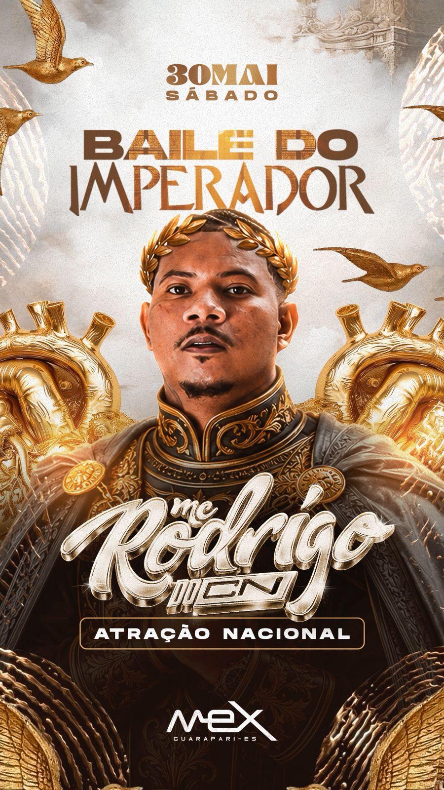 Rodrigo do CN no Mex- Baile do Imperador 