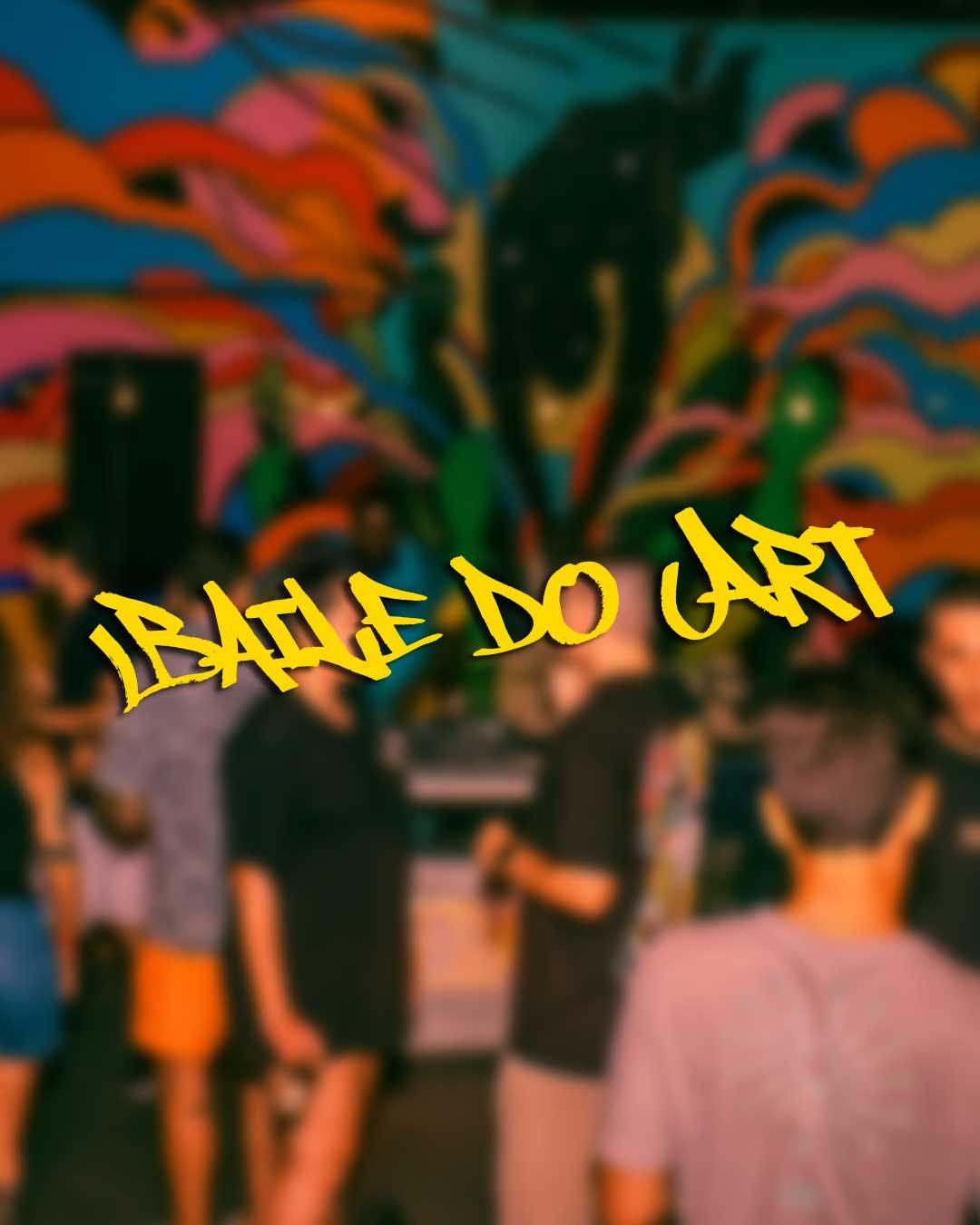 Art House - Baile do Art  - Sexta  21/11