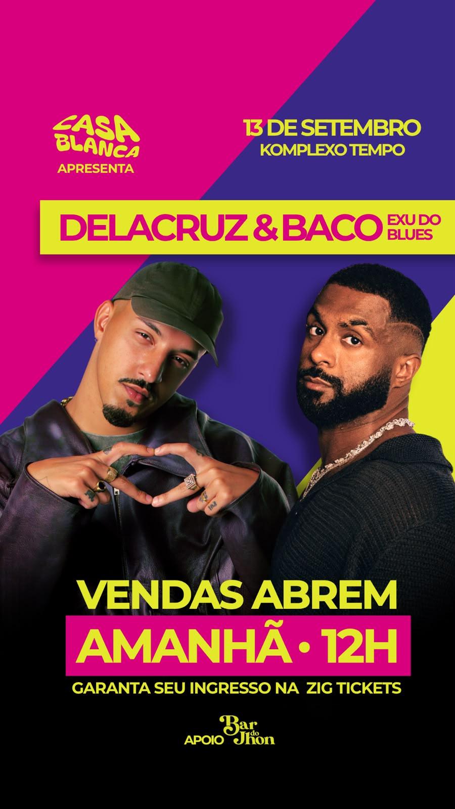 CASA BLANCA FEST | DOMINGUEIRA – BACO & DELACRUZ