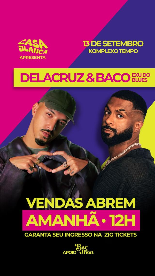 CASA BLANCA FEST | DOMINGUEIRA – BACO & DELACRUZ