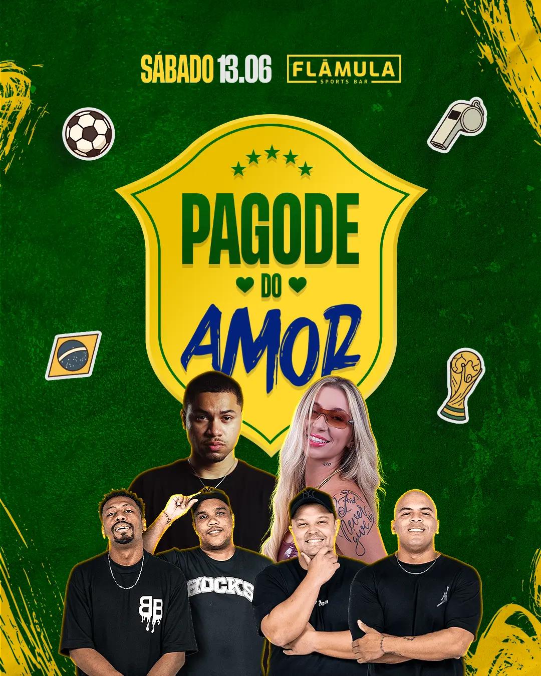 Pagode do Amor - Rumo ao Hexa