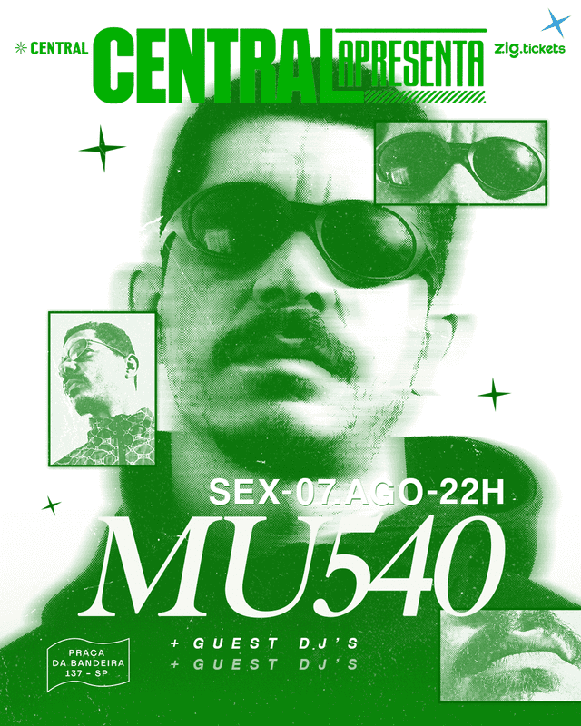 Central Apresenta  MU540 - Sexta-Feira 07/08