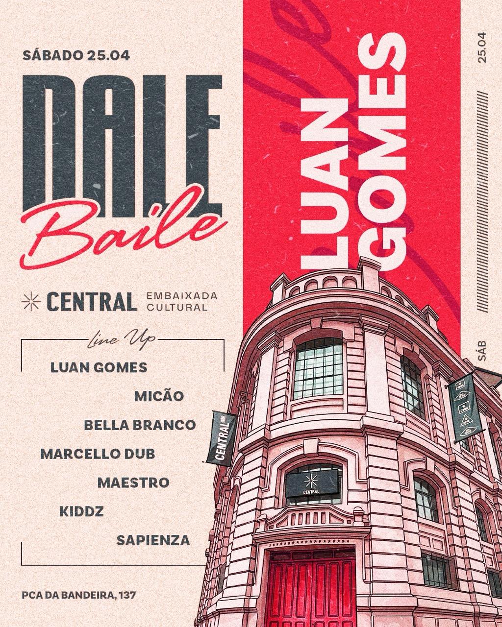 DaleBaile com  LUAN GOMES na Central 1926 - 25/04