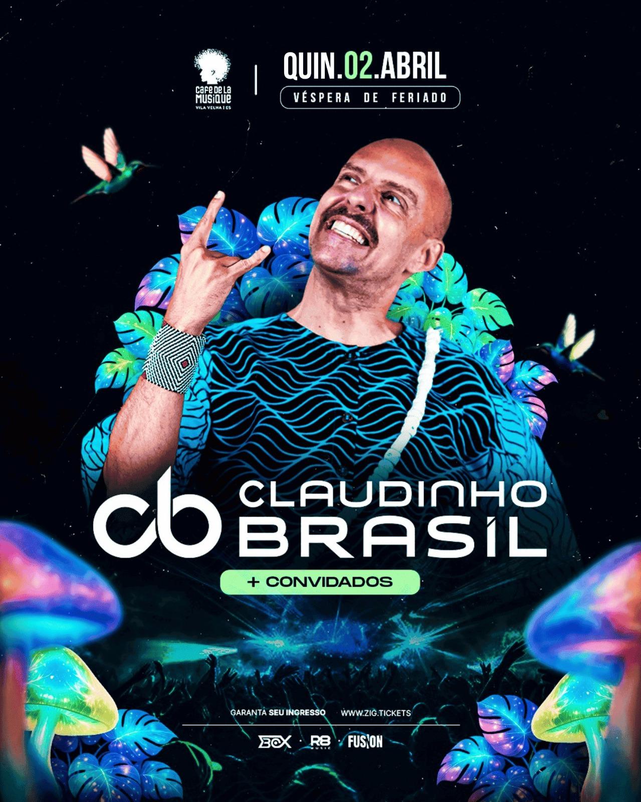CLAUDINHO BRASIL + CONVIDADOS