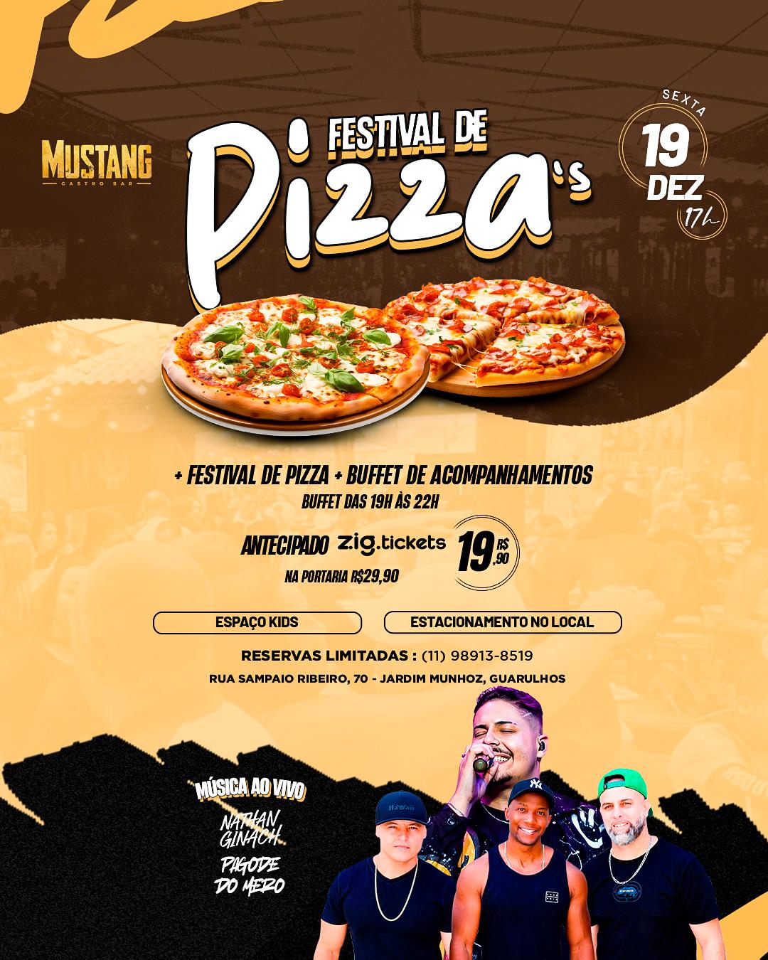 FESTIVAL DE PIZZA SEXTA 19/12/2025 NO MUSTANG GUARULHOS