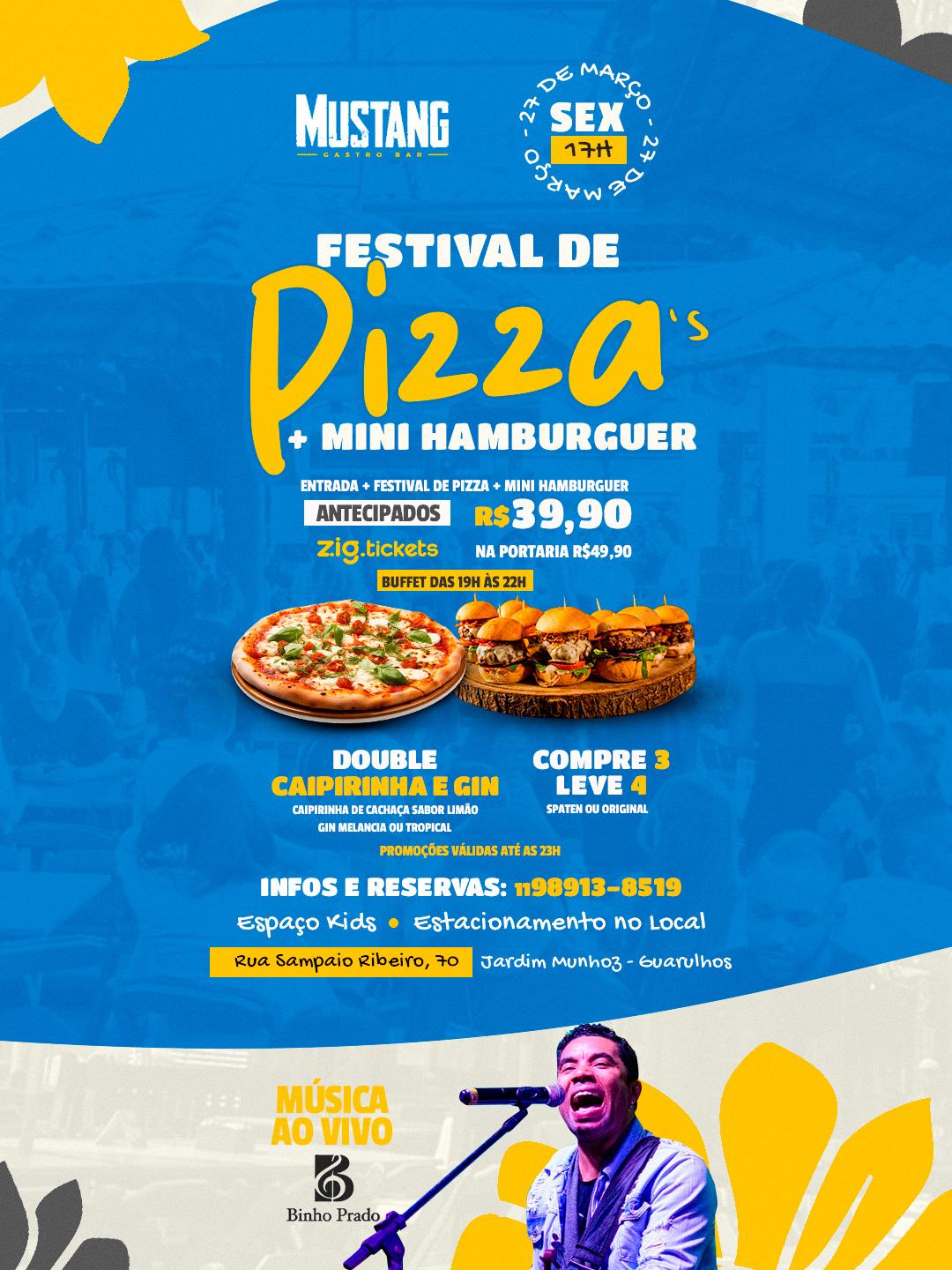 FESTIVAL DE PIZZA + MINI HAMBURGUER SEXTA 27/03/2026 NO MUSTANG GUARULHOS
