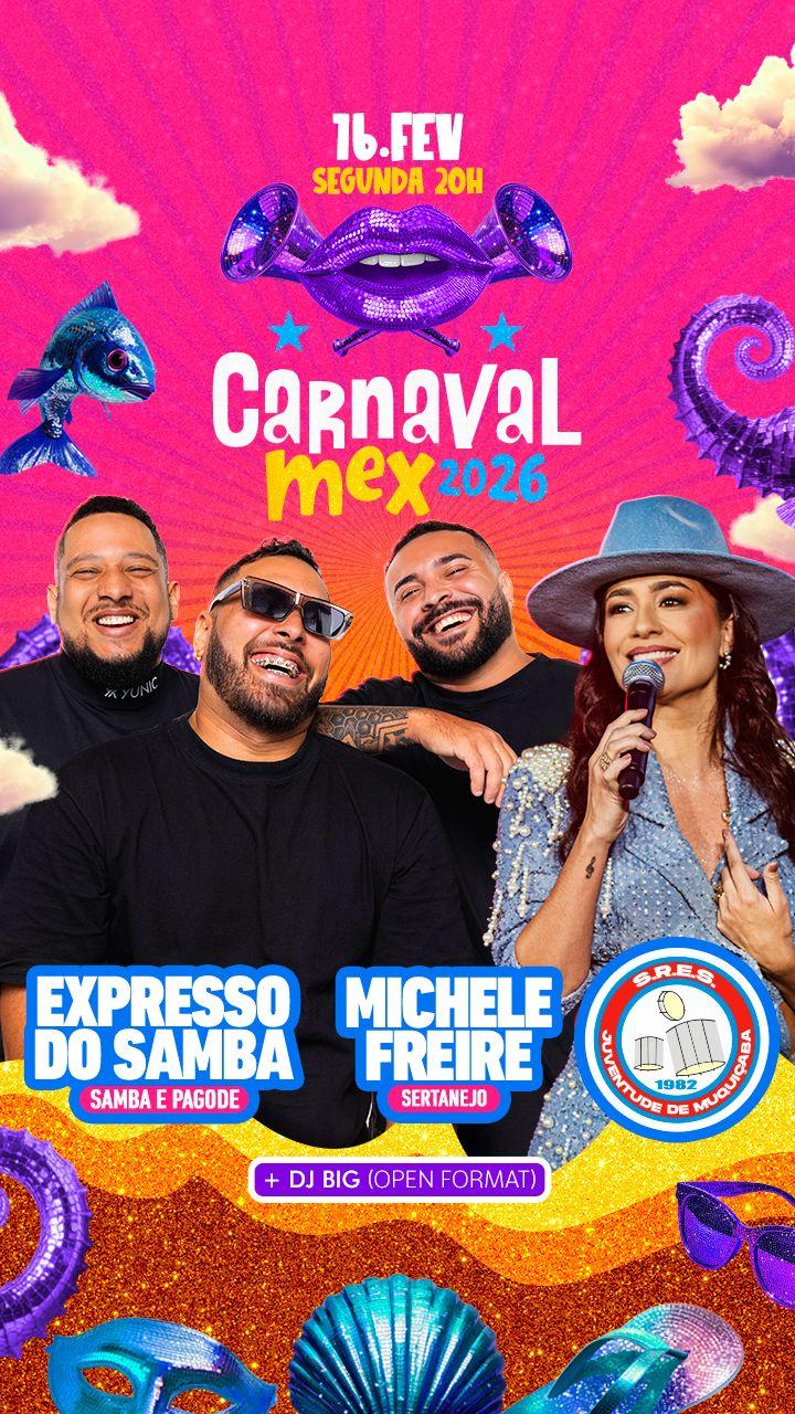 Carnaval Mex 2026- Segunda.