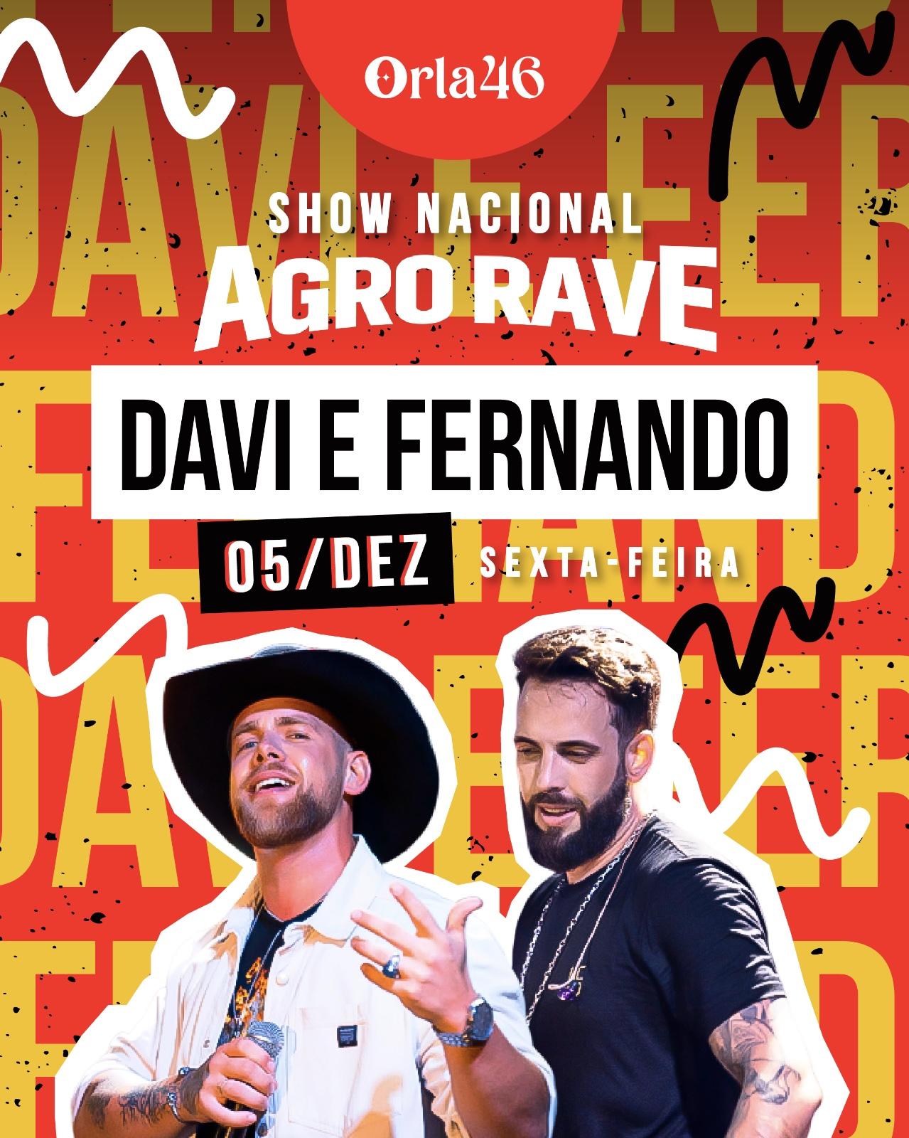 DAVI E FERNANDO NO ORLA 46