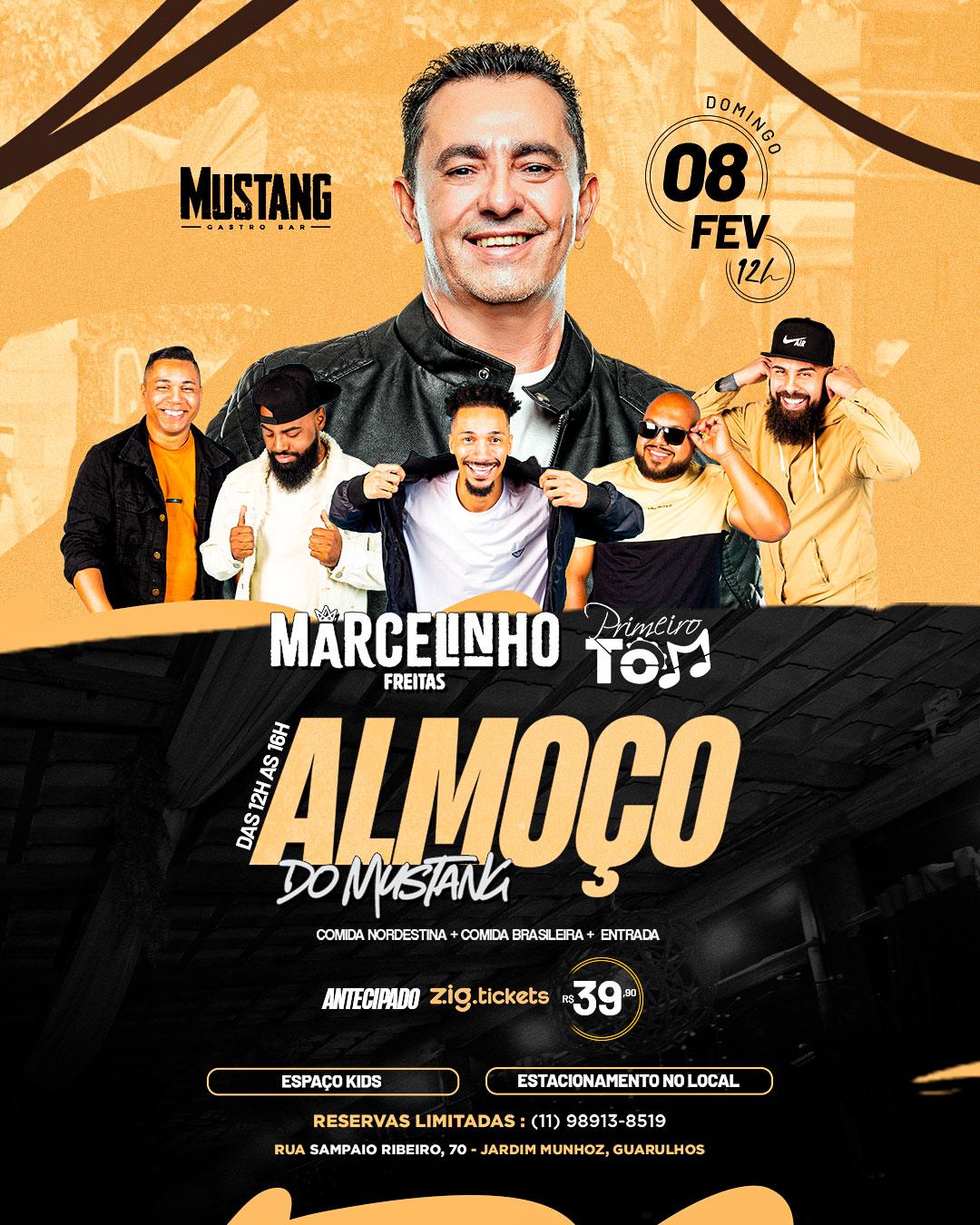 MARCELINHO FREITAS - ALMOÇO DOMINGO 08/02/2026 NO MUSTANG GUARULHOS