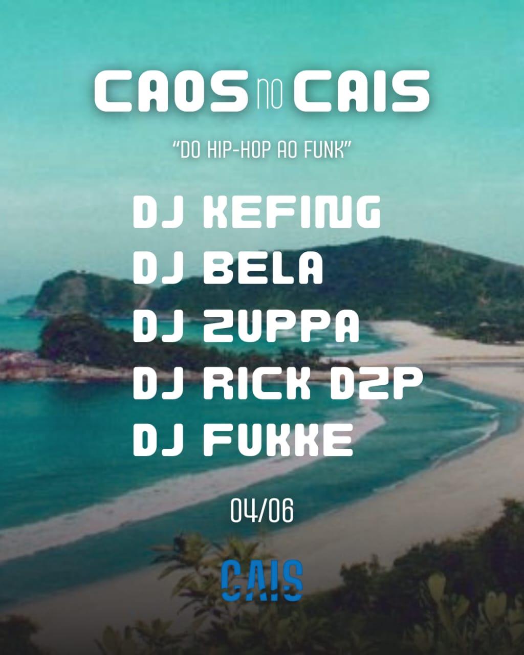CAOS no CAIS DO HIP HOP AO FUNK