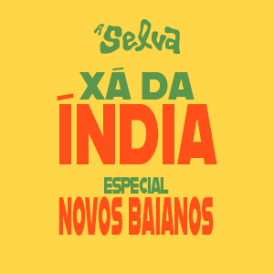 Xá especial Novos Baianos 