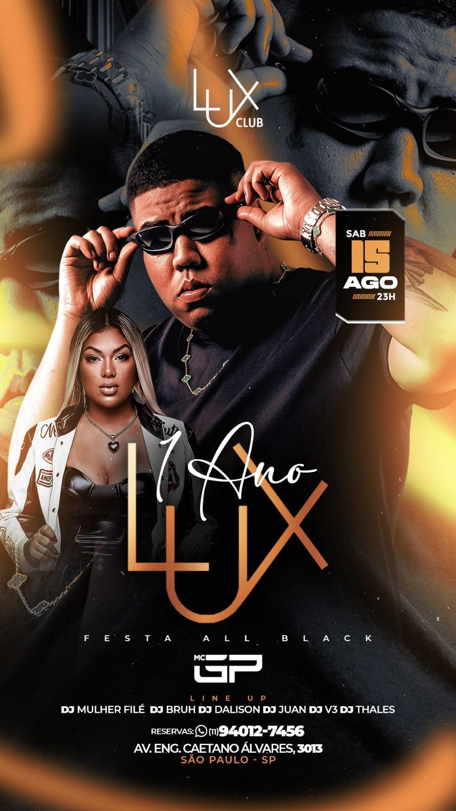 Mc GP 1 ano da Lux