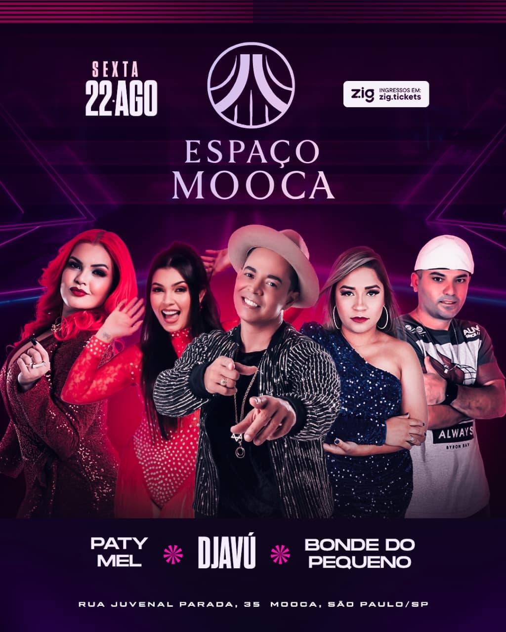 Patty Mel + Djavu + Bonde do Pequeno no Espaço Mooca