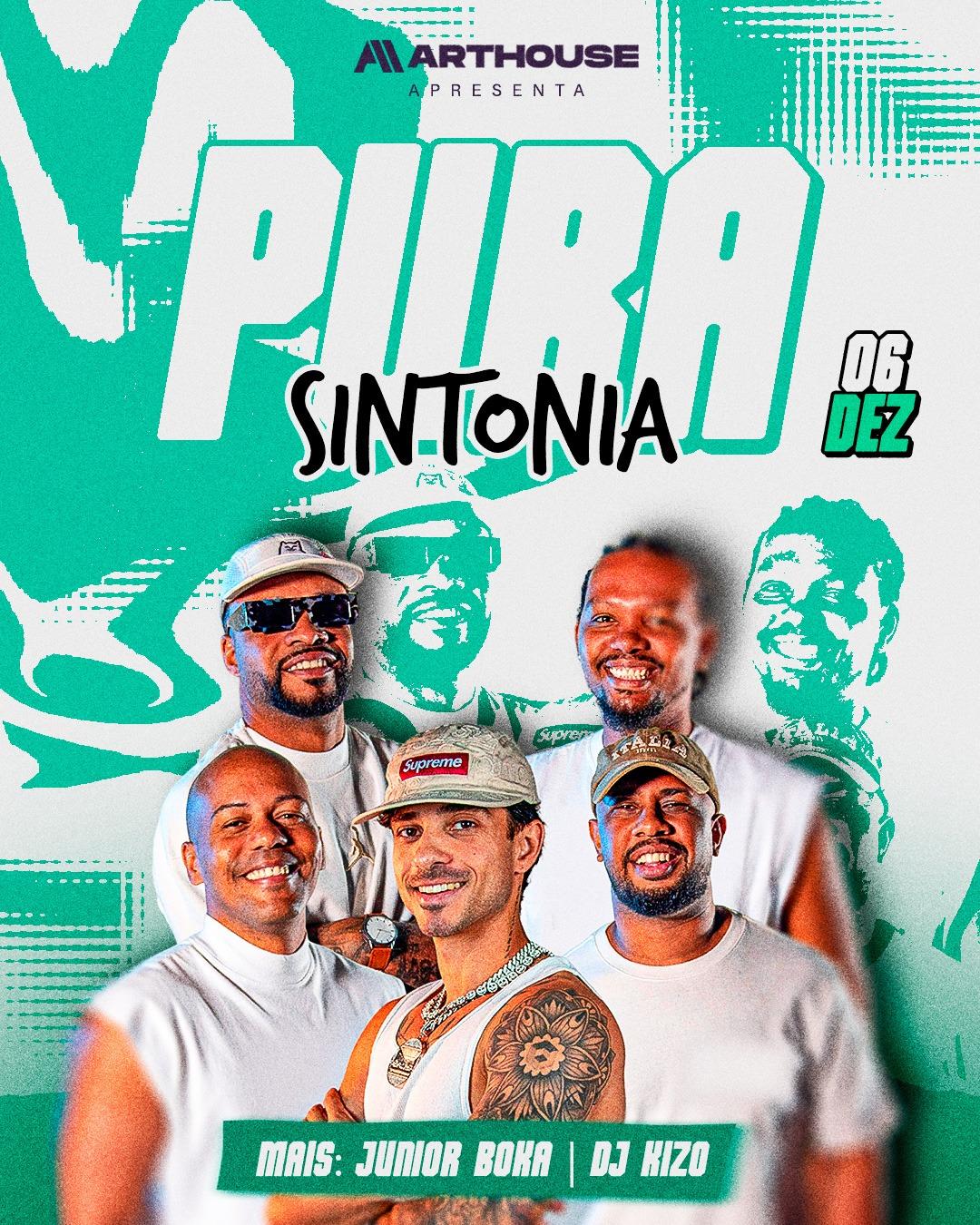 Art House - Pura Sintonia - Doma - DJ Kizo  - Sábado 06/12