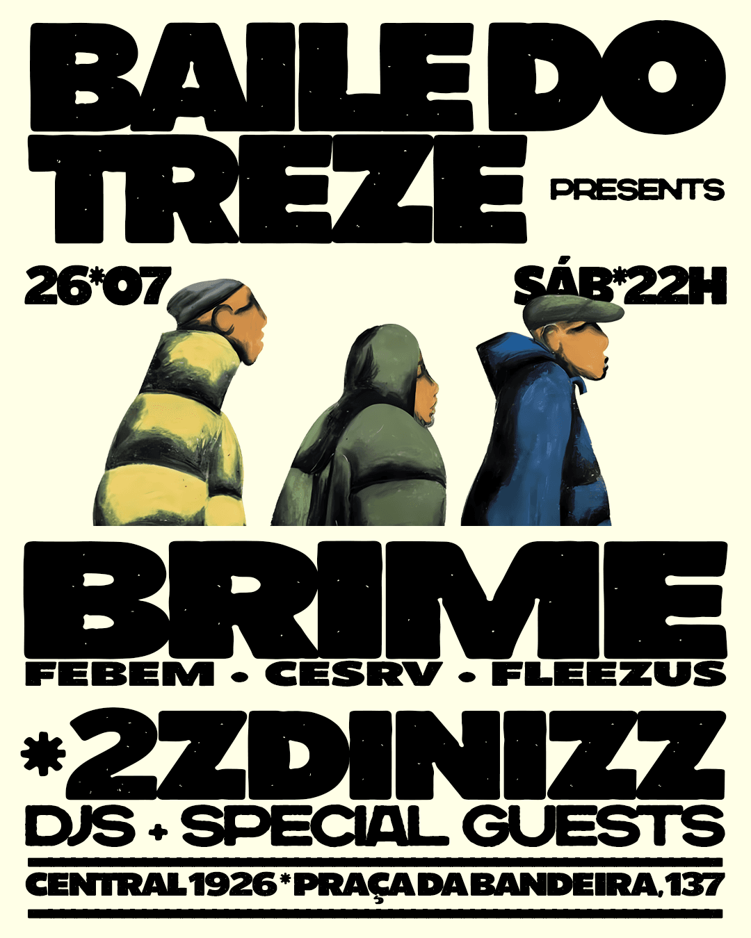 Baile do Treze apresenta Brime & 2ZDINNIZ