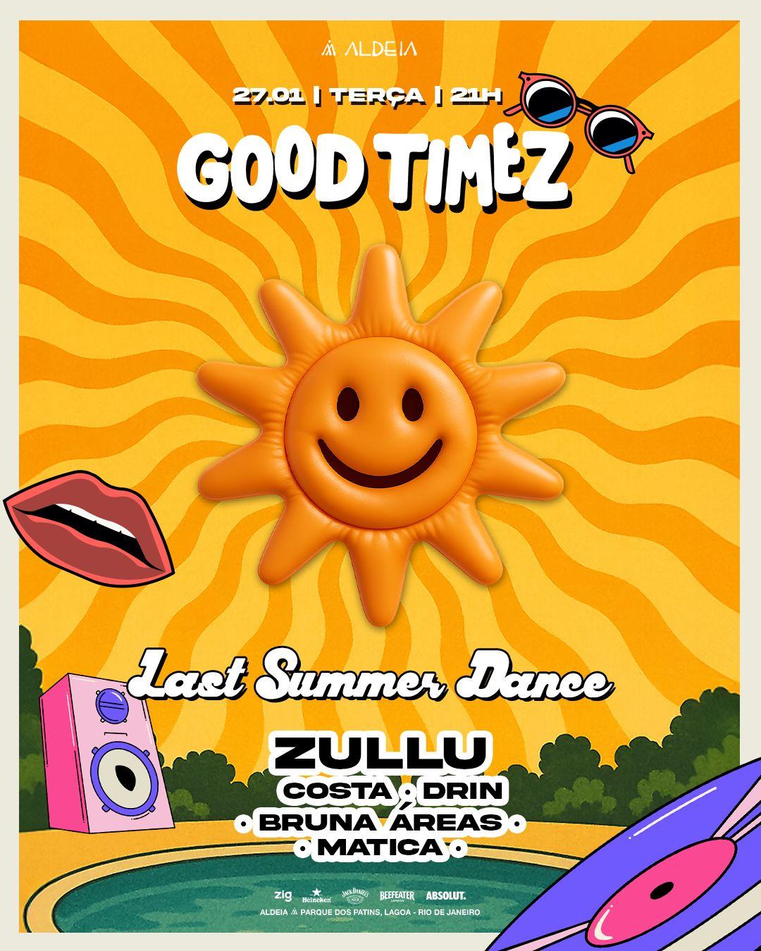 GOOD TIMEZ 27/01