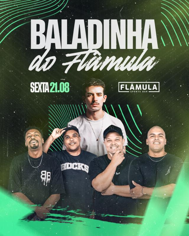 Baladinha do Flâmula 21.08
