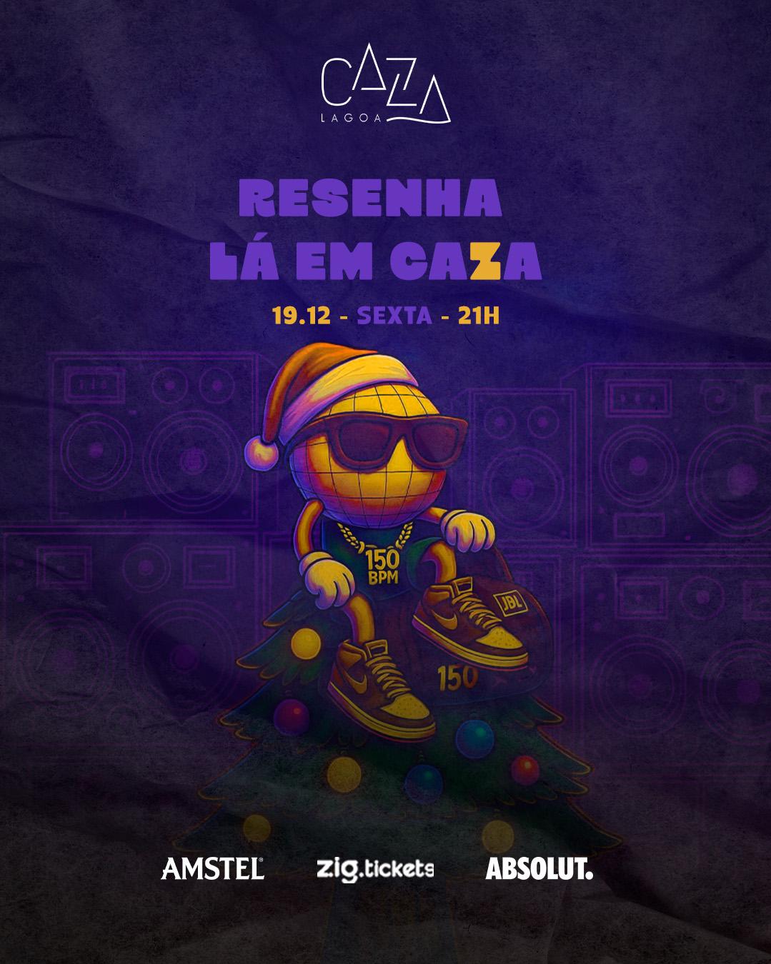 Resenha lá em Caza c/ Kim Quaresma 19/12