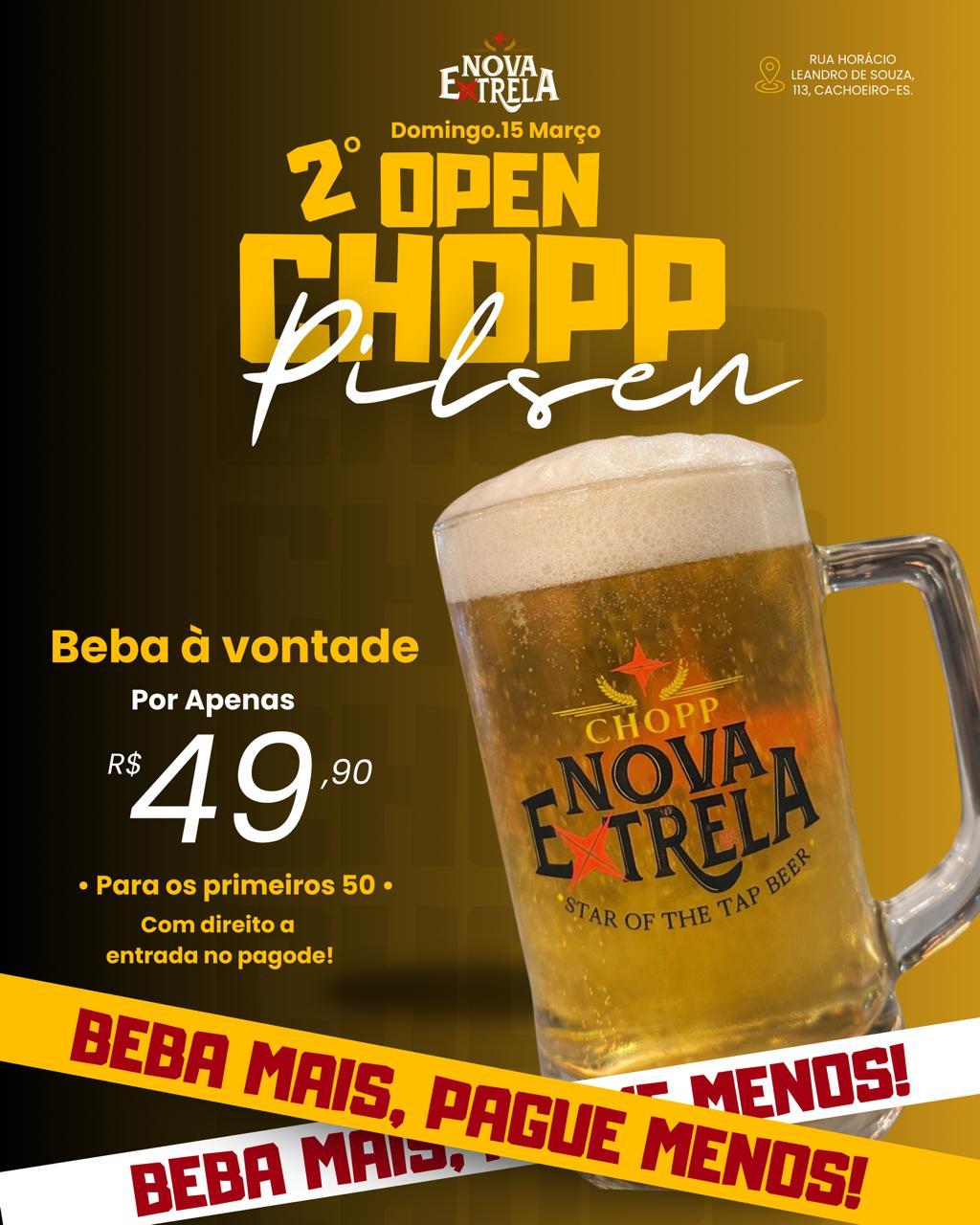OPEN CHOPP NOVA EXTRELA