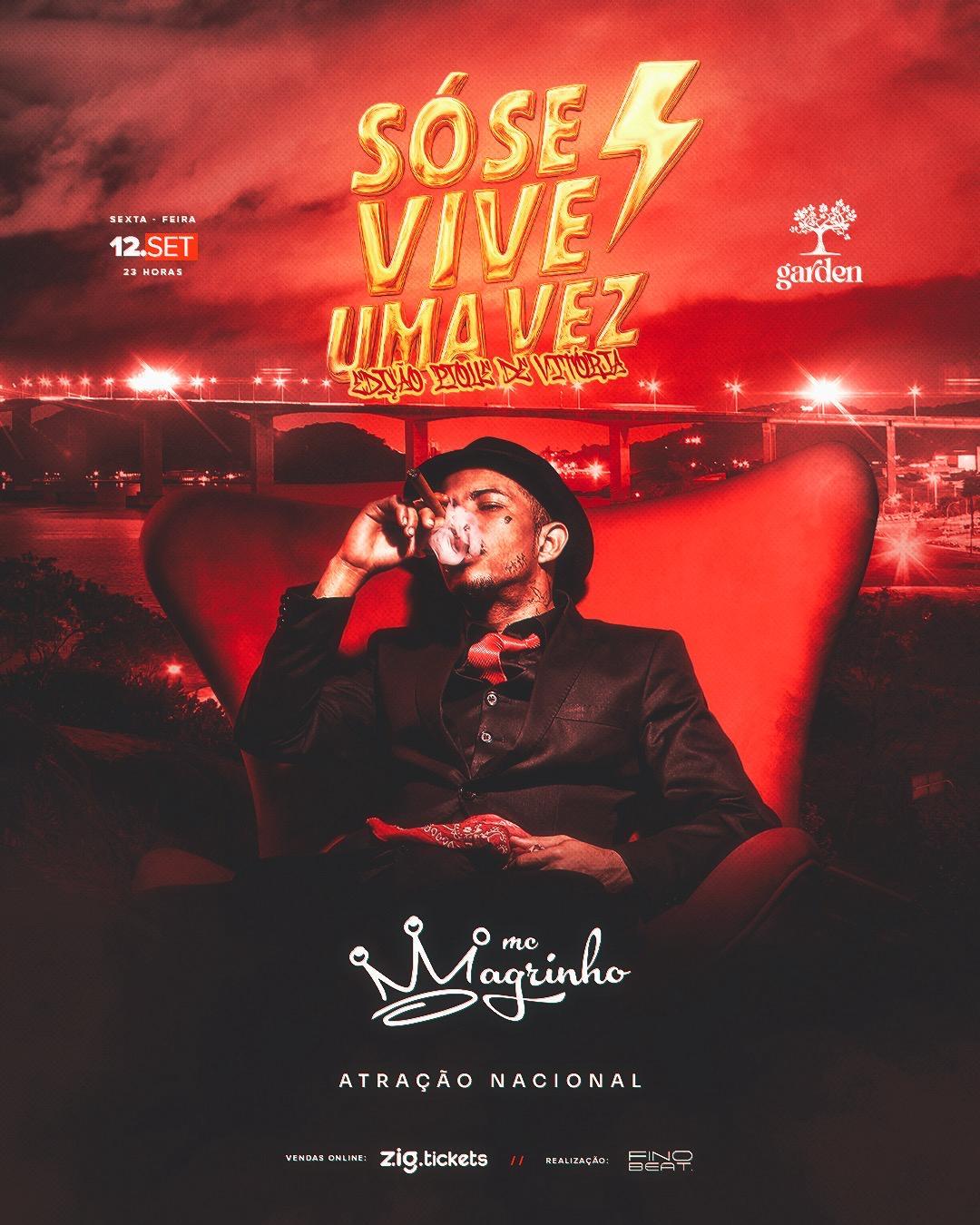 SÓ SE VIVE UMA VEZ - EDIÇÃO PIQUE DE VITÓRIA 