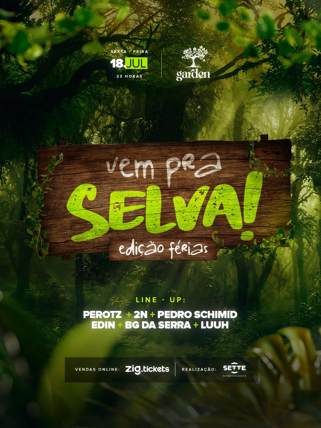 Vem Pra Selva - Edição Férias