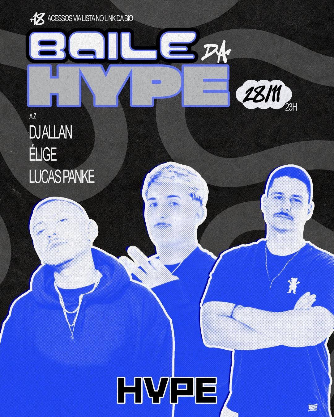 BAILE DA HYPE