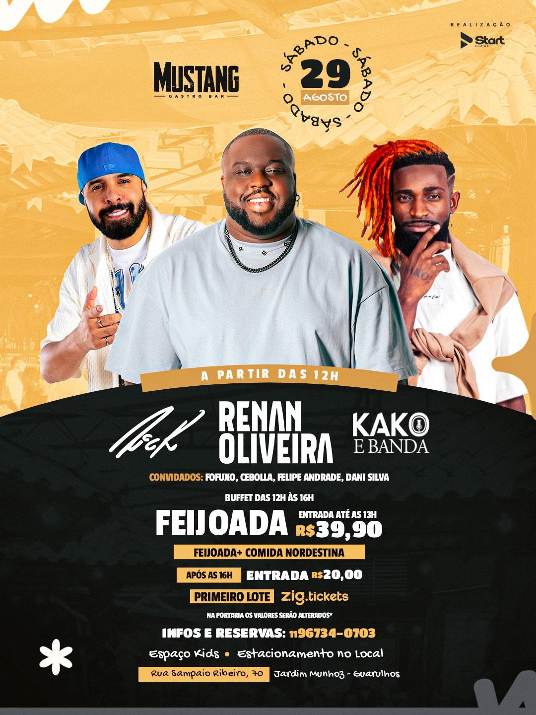 RENAN OLIVEIRA - KAKO - RICK SÁBADO 29/08/2026 NO MUSTANG GUARULHOS